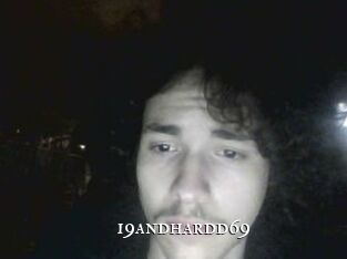19andhardd69
