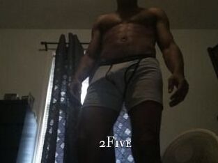 2Five