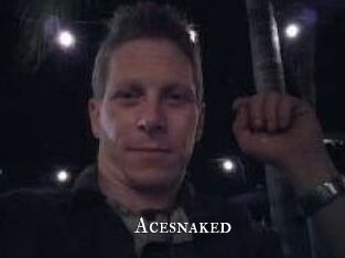 Acesnaked