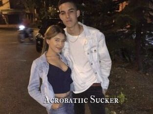 Acrobatiic_Sucker