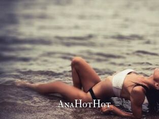 AnaHotHot