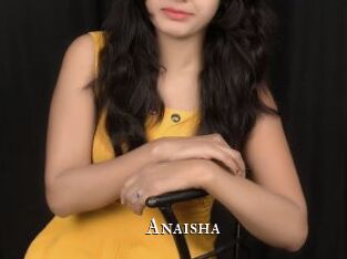 Anaisha