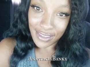 AnastaciaBankx