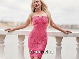 AnettiHot