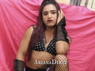 ArianaDirty