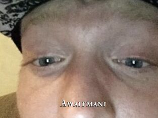 Awaitman1
