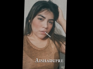 Aishadupre
