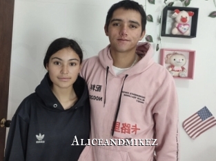 Aliceandmikez