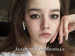 AlluringEYesMichelle