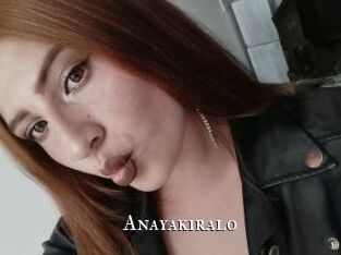 Anayakiralo