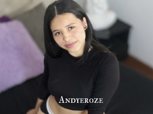 Andyeroze