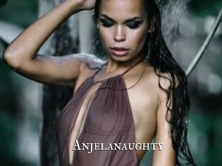 Anjelanaughty