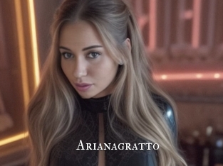 Arianagratto