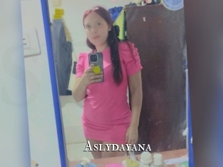 Aslydayana
