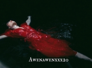 Awenawenxxx20
