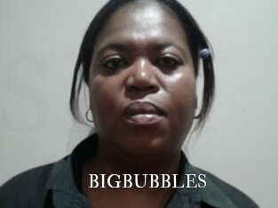 BIGBUBBLES