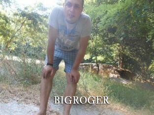 BIGROGER