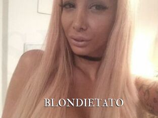BLONDIETATO
