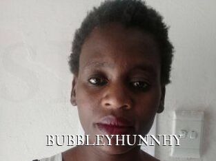 BUBBLEYHUNNHY