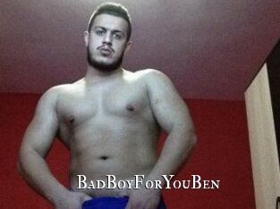 BadBoyForYouBen