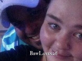 BbwLovin26