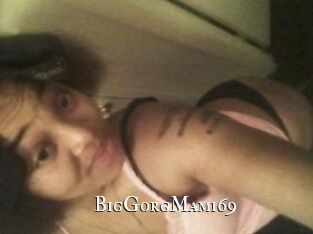BigGorgMami69