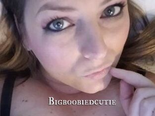 Bigboobiedcutie