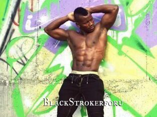BlackStrokerforu