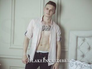 BlakeIncredible