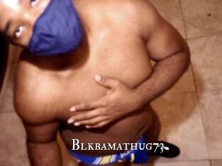 Blkbamathug73