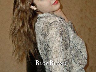 BlowBlond cams