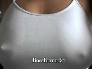 BossBitch187