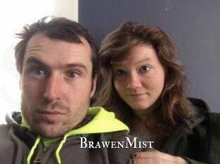 BrawenMist