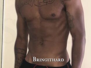 Bringithard
