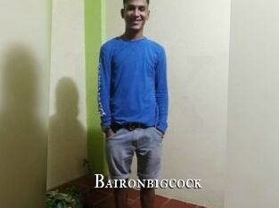 Baironbigcock