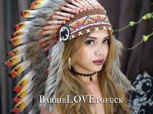 BarbieLOVEtofuck