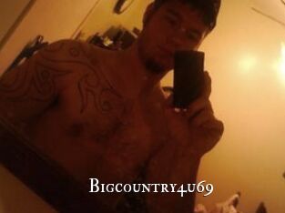 Bigcountry4u69