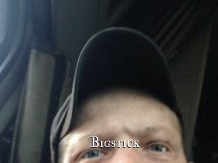 Bigstick