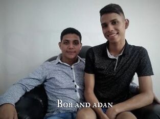Bob_and_adan