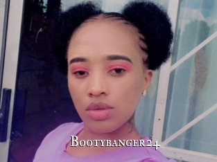 Bootybanger24