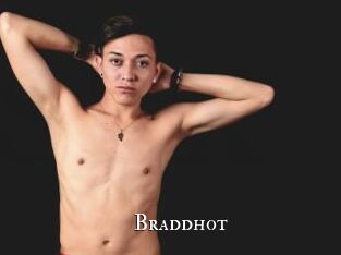 Braddhot