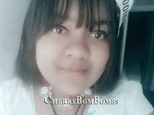 CherryBomBombs