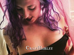 CrazyHarley