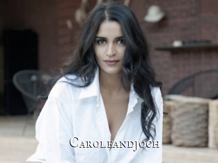 Caroleandjoch