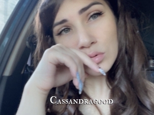 Cassandragood