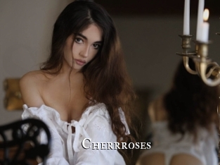 Cherrroses