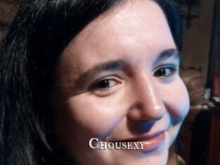 Chousexy