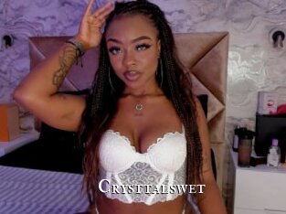 Crysttalswet