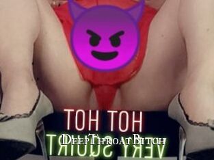 DeepThroatBitch