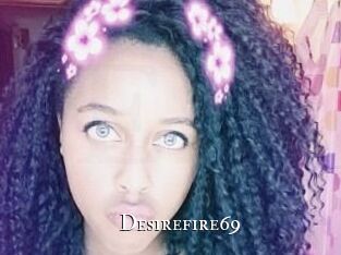 Desirefire69